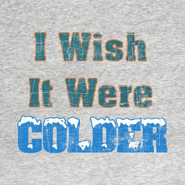 I Wish It Were Colder by bhatia reasonone